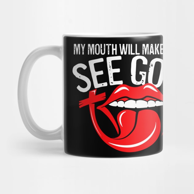 My Mouth Will Make You See God by belownormal